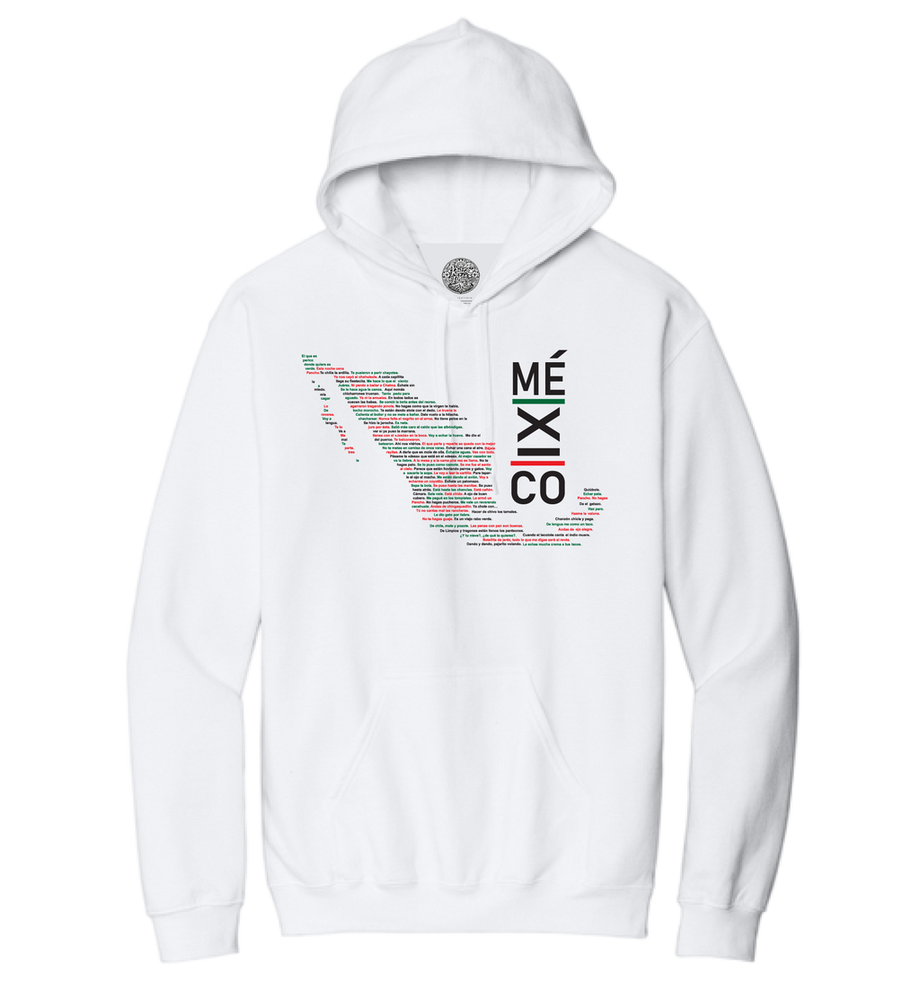 Mexico Frases Soft Style Hoodie